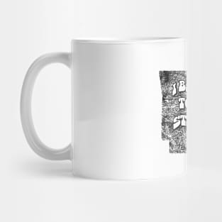 I Belong to the (Arkansas) Streets Mug